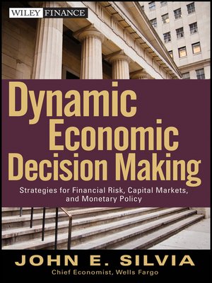 cover image of Dynamic Economic Decision Making